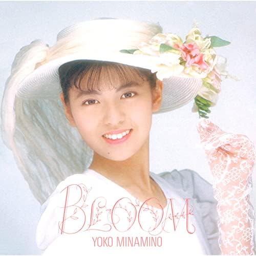 MF　　南野陽子 　BLOOM　　ブルーム　SONY初期盤　帯付き MF 南野陽子 BLOOM ブルーム SONY初期盤 帯付き